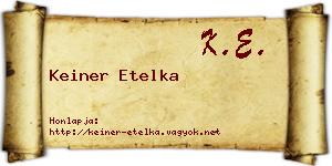 Keiner Etelka névjegykártya